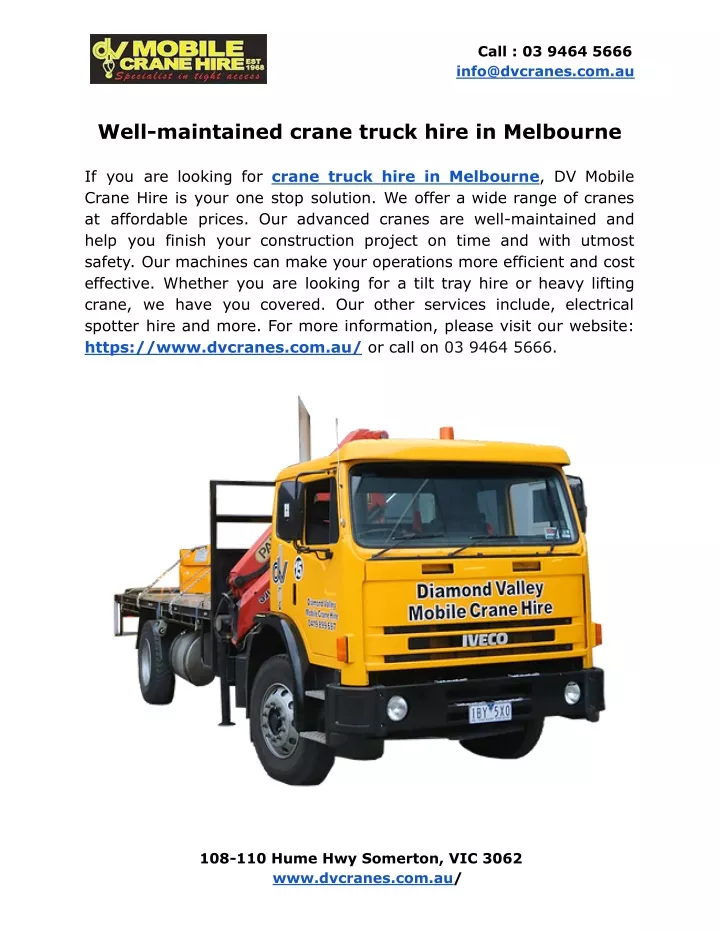 call 03 9464 5666 info@dvcranes com au