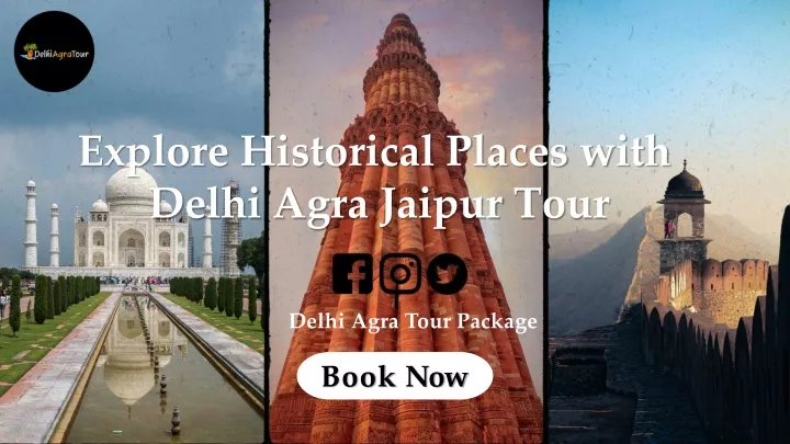 explore historical places with delhi agra jaipur