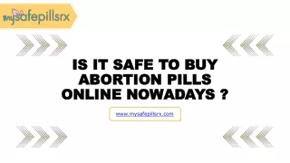 is it safe to buy abortion pills online nowadays