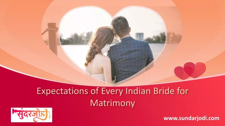 expectations of every indian bride for matrimony