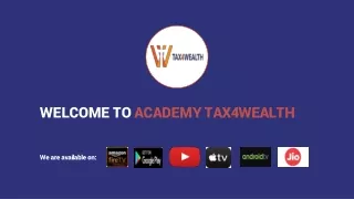 welcome to academy tax4wealth