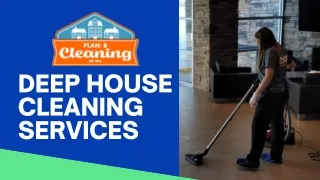 deep house cleaning services
