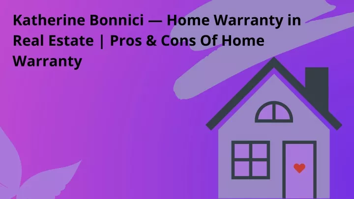 katherine bonnici home warranty in real estate