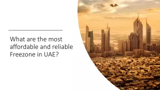 what are the most affordable and reliable freezone in uae