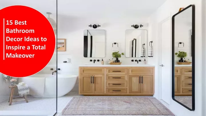 15 best bathroom decor ideas to inspire a total