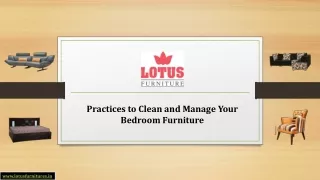 Practices to Clean and Manage Your Bedroom Furniture