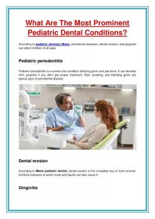 what are the most prominent pediatric dental