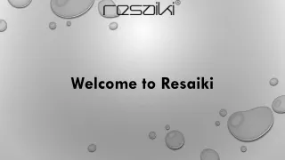 welcome to resaiki