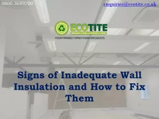 Signs of Inadequate Wall Insulation and How to Fix Them