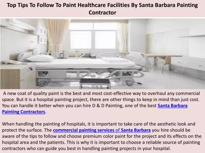 top tips to follow to paint healthcare facilities by santa barbara painting contractor