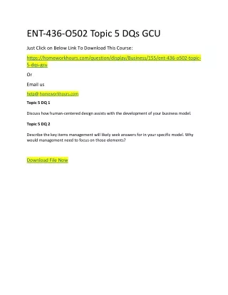 ent 436 o502 topic 5 dqs gcu