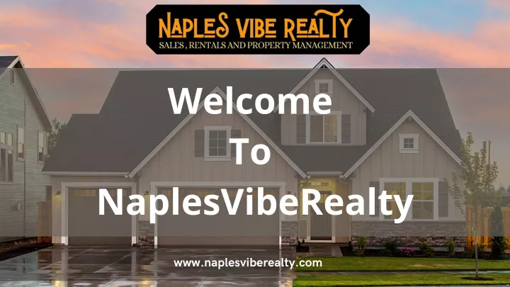 welcome to naplesviberealty