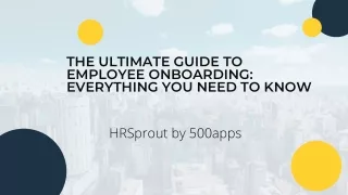 the ultimate guide to employee onboarding