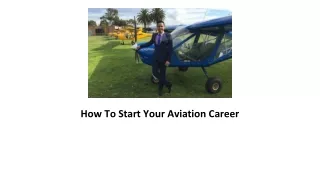 How To Start Your Aviation Career