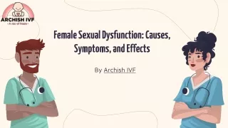 Female Sexual Dysfunction: Causes, Symptoms, and Effects