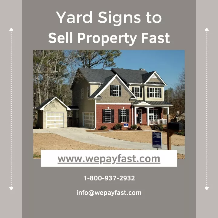 yard signs to sell property fast