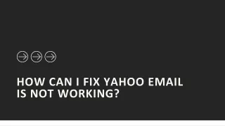 How can I fix Yahoo email is not working_ (1)