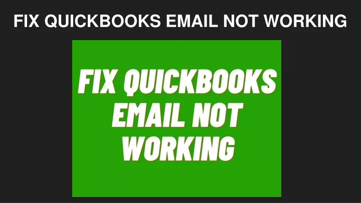 fix quickbooks email not working