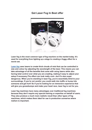get laser fog in best offer