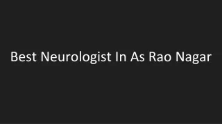 Best Neurologist In As Rao Nagar