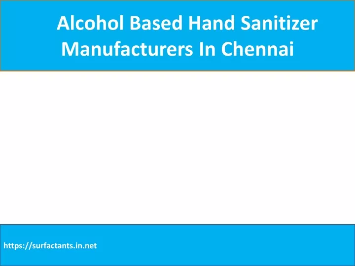 alcohol based hand sanitizer manufacturers