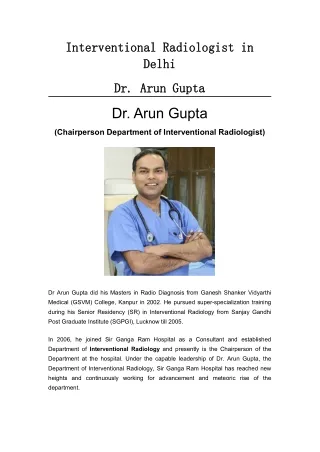 Interventional Radiologist in Delhi Dr. Arun Gupta