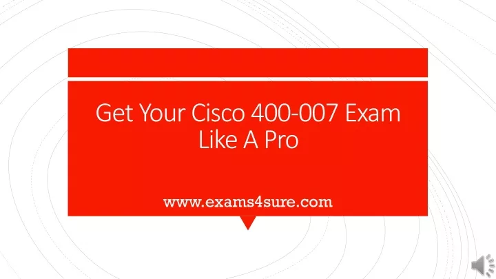 get your cisco 400 007 exam like a pro