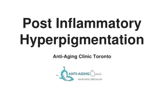 Post Inflammatory Hyperpigmentation