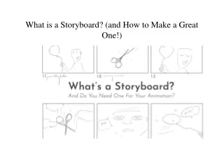 What is a Storyboard and How to Make a Great One