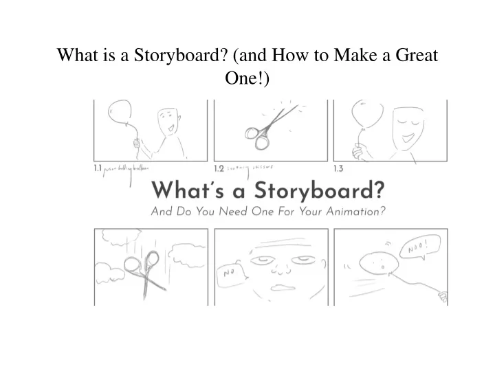 what is a storyboard and how to make a great one
