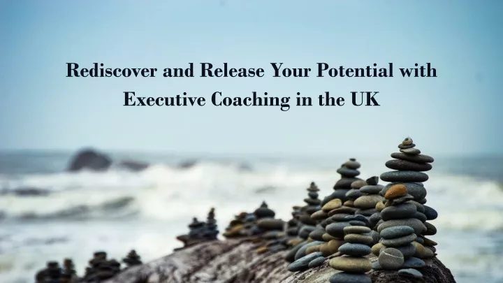 rediscover and release your potential with