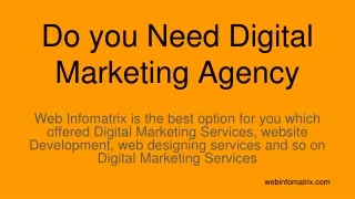 do you need digital marketing agency