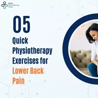 Lower Back Pain Exercises - Balaji Physiotherapy Clinic Noida