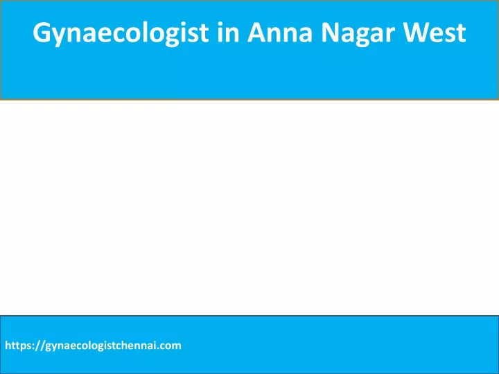 gynaecologist in anna nagar west