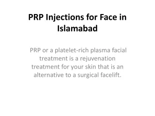 PRP Injections for Face in Islamabad