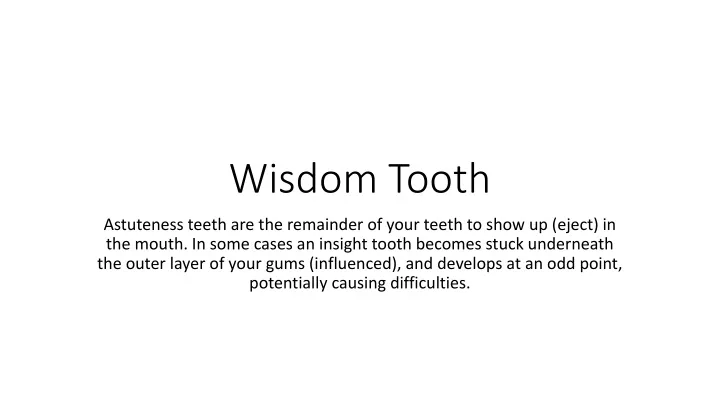 wisdom tooth