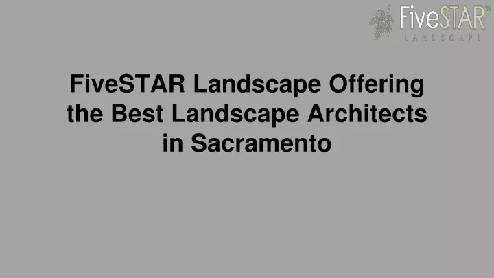 fivestar landscape offering the best landscape