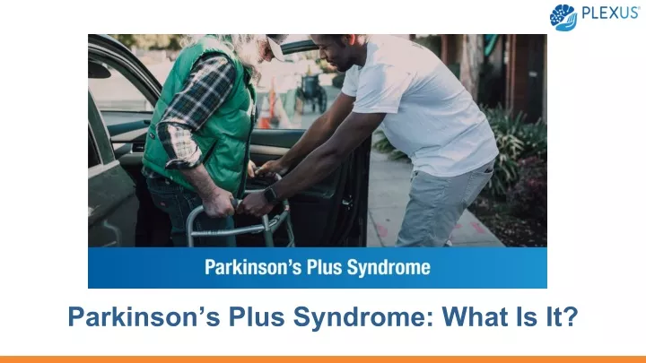 parkinson s plus syndrome what is it