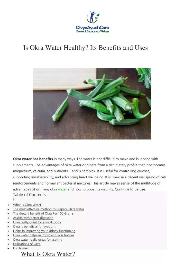 is okra water healthy its benefits and uses