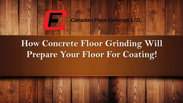 how concrete floor grinding will prepare your floor for coating