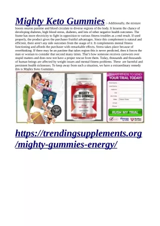 mighty keto gummies additionally the mixture