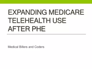 expanding medicare telehealth use after phe