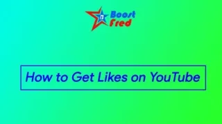 How to Get Likes on YouTube | BoostFred