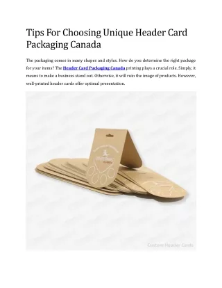 Tips For Choosing Unique Header Card  Packaging Canada