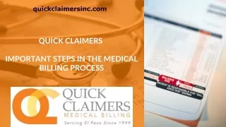 Quick Claimers - Important Steps in the Medical Billing Process