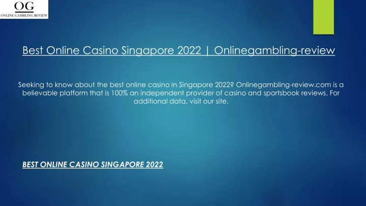 best online casino singapore 2022 onlinegambling review