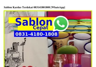 sablon kardus terdekat 083141801808 whatsapp