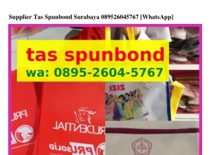 supplier tas spunbond surabaya 089526045767