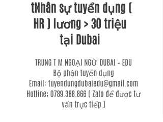 Nhân sự tuyển dụng ( HR ) lương > 30 triệu tại Dubai