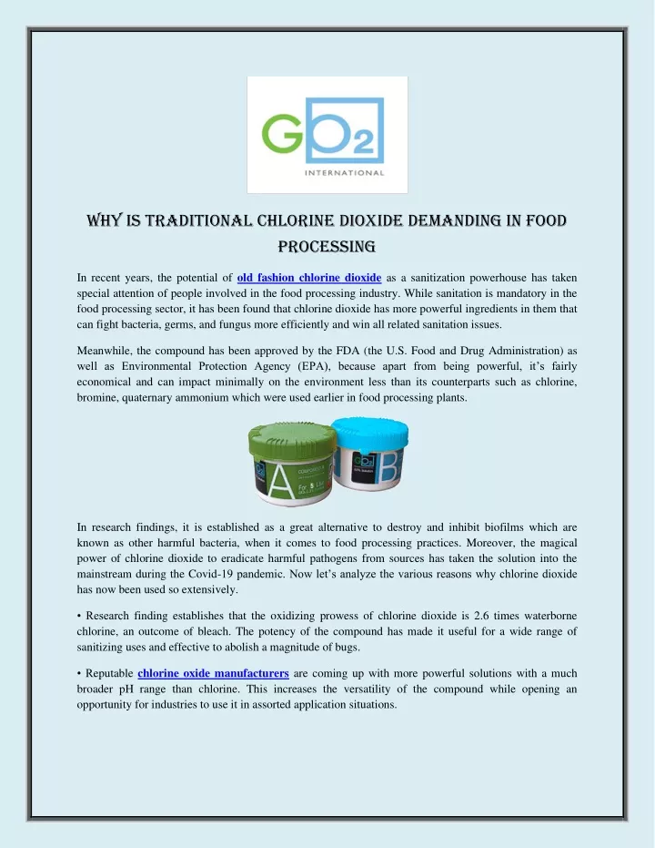 why is traditional chlorine dioxide demanding